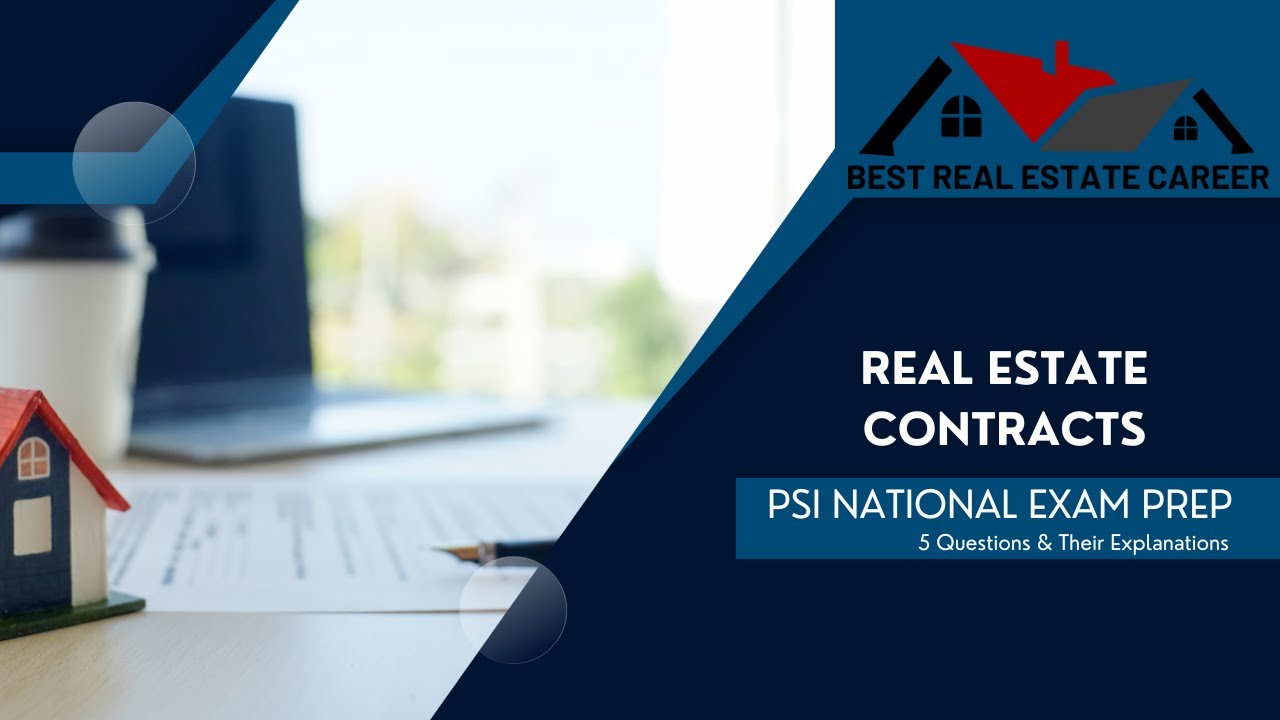PSI Real Estate Exam Prep Contracts YouTube