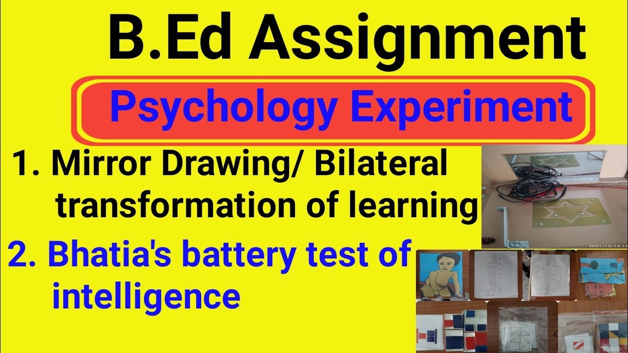 Bhatia's battery test for intelligence. Mirror drawing test / Bilateral