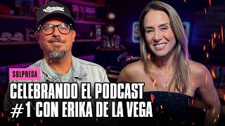 Thumbnail image for CELEBRANDO EL PODCAST #1 FT. ERIKA DE LA VEGA