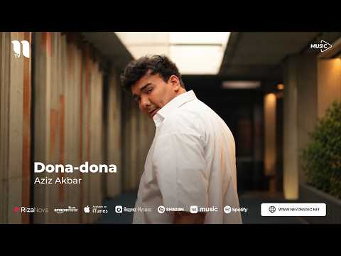 Aziz Akbar - Dona-dona (audio 2026)