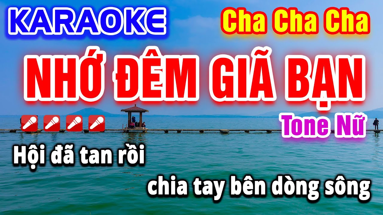 Nhớ Đêm Giã Bạn Karaoke Tone Nữ Cha Cha Cha | Beat Hay Dễ Hát | PVQ Karaoke