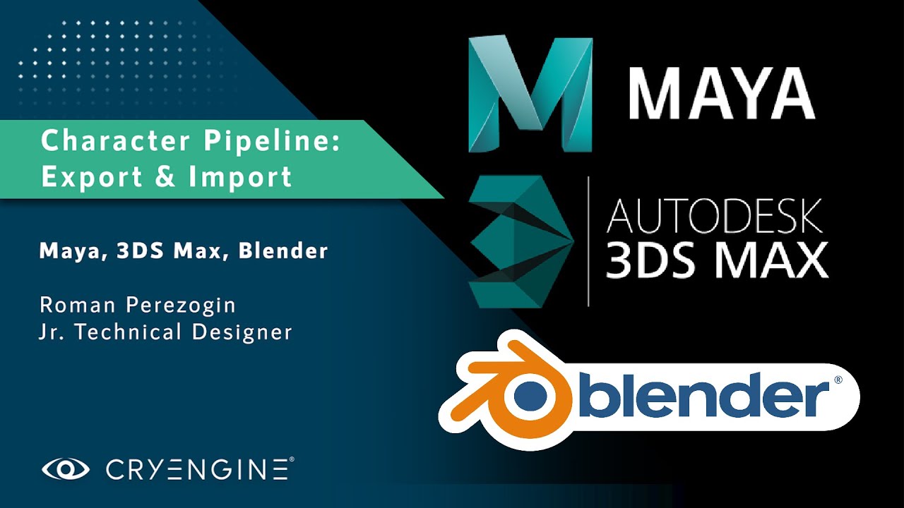 Cryengine Tutorial Character Animation Pipeline Export Import With 3ds Max Maya And Blender Youtube