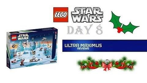 ❄️ Day 8 LEGO Star Wars Advent Calendar 2021