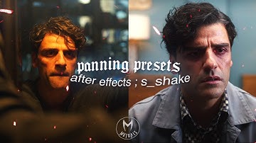 panning presets ; s_shake ; after effects