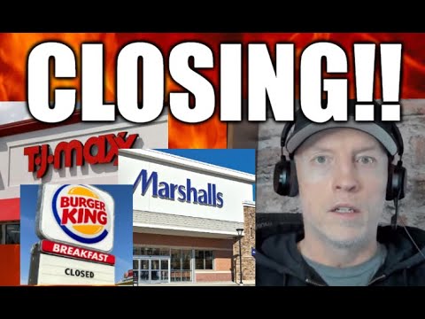 COLLAPSE, MORE CLOSINGS, TJ MAXX MARSHALLS BURGER KING, RETAIL STOCKS GET SMASHED