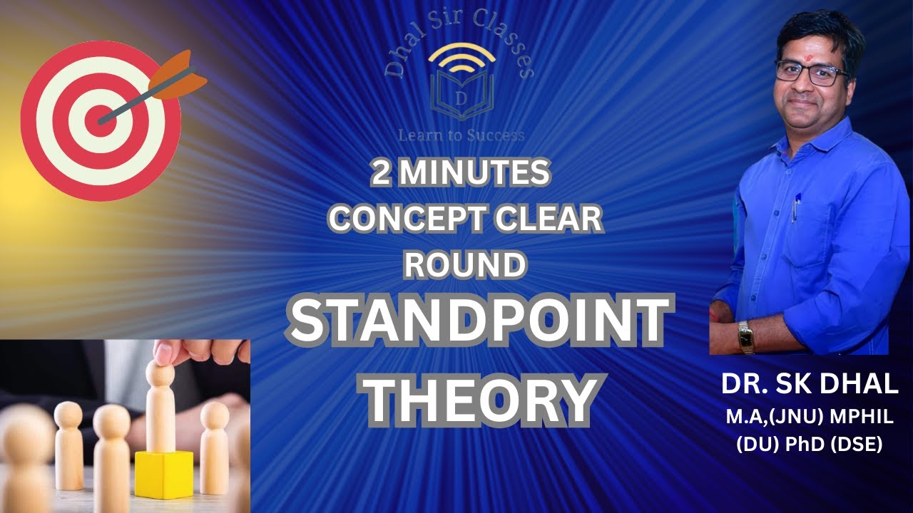 Standpoint Standpoint Theory | Concept Clear Round | DR. SK DHAL SIR | #sociology ...