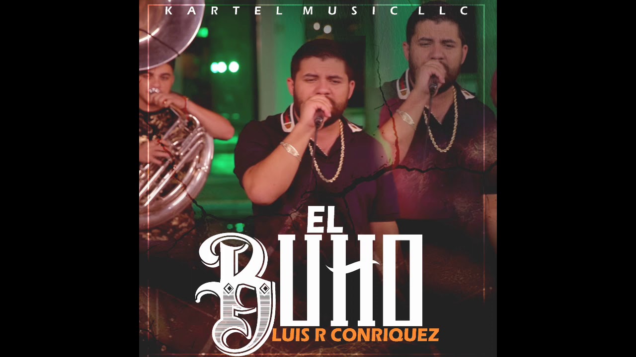 El Buho - Luis R Conriquez [Audio Oficial]