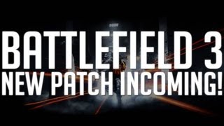 Battlefield 3: New Patch Incoming!
