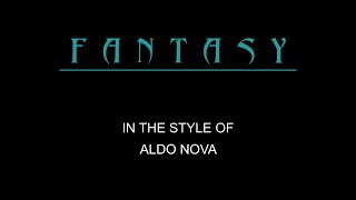 Aldo Nova - Fantasy - Karaoke - With Backing Vocals - Long Version