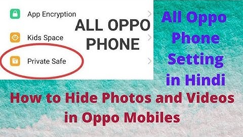 How To Hide/Unhide Photos & Videos ll All Oppo Mobiles Settings