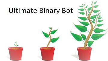 Ultimate Binary Bot = 25 $ in 40 minutes