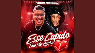 Esse Cupido Não Me Ajuda
