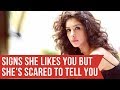 Fearful Signs She Likes You But She's Scared To Commit (or Tell You)