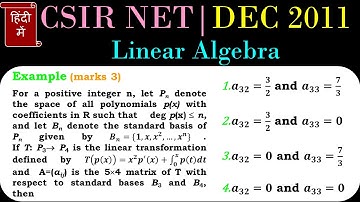 CSIR NET MATHEMATICS | Linear Algebra | Matrix of Linear Transformation DEC 2011 (हिंदी में)