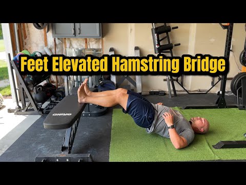Feet Elevated Hamstring Bridge