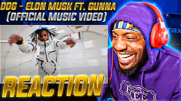 FIRST RAPPER TO GO TO SPACE! | DDG - Elon Musk ft. Gunna (REACTION!!!)