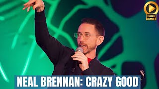 Neal Brennan: Crazy Good | Official Trailer | Netflix | Neal Brennan Has a Plan to Test