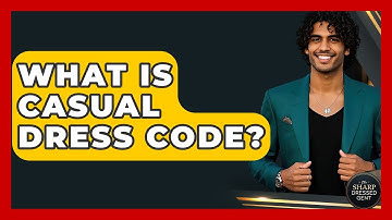 What Is Casual Dress Code? - The Sharp Dressed Gent