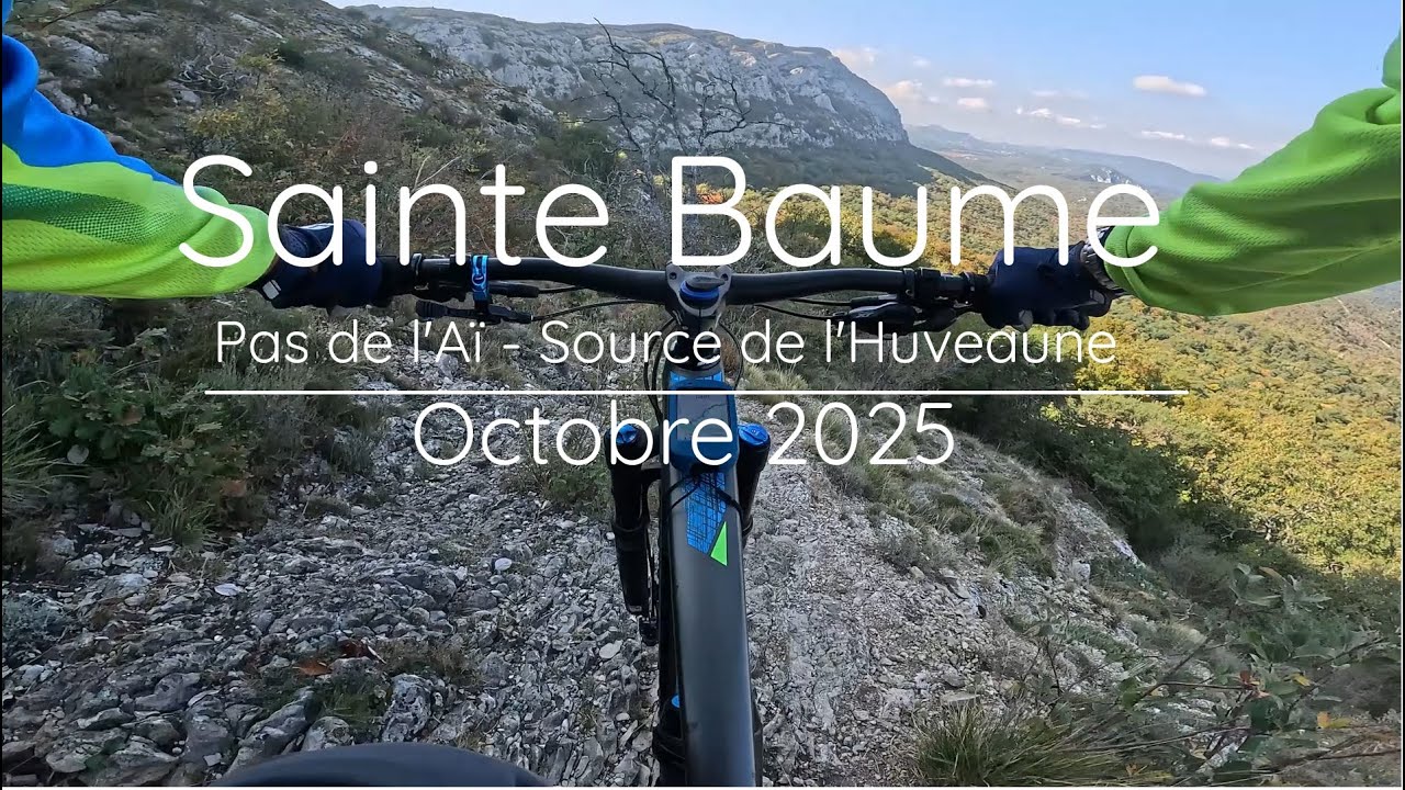 Sainte Baume - Pas de l'Aï - Source Huveaune -  Octobre 2025 - 4K