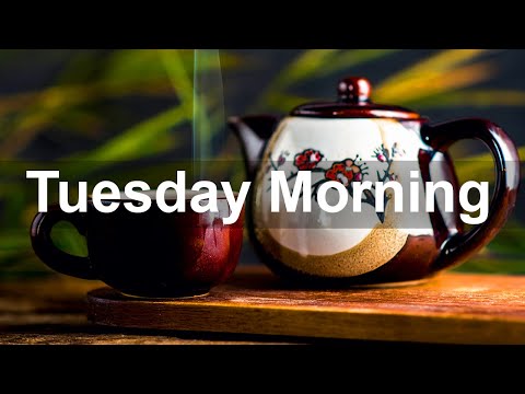 Tuesday Morning Jazz - Sweet Bossa Nova Jazz Music For Cozy Day