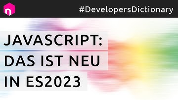 JavaScript: Das ist neu in EcmaScript 2023 (ES2023) // deutsch