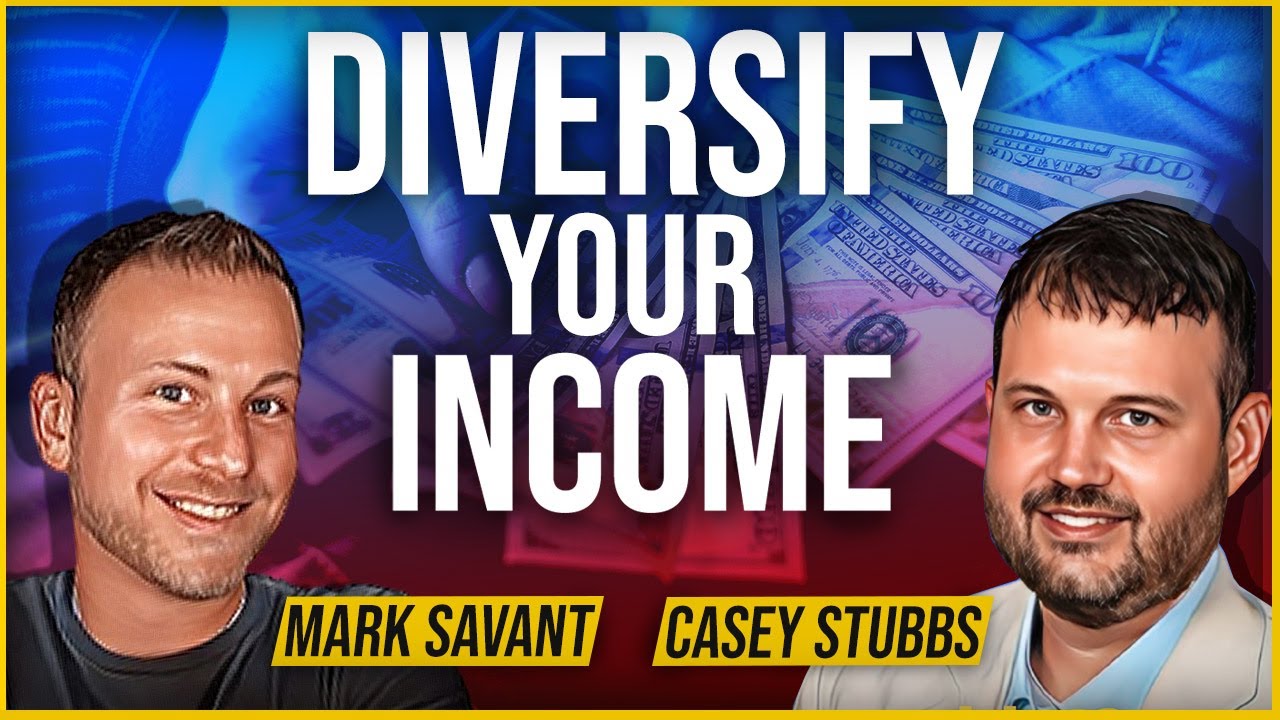 CASEY STUBBS Diversify your Cash Flow YouTube