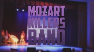 Mozart killers band (MKB) - Студенческая весна