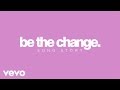 Britt Nicole - Be The Change (Song Story)