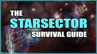 STARSECTOR: The Beginner's Survival Guide - How to Play One of the Best Space Games of All Time
