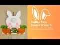 Dollar Tree Bunny Wreath