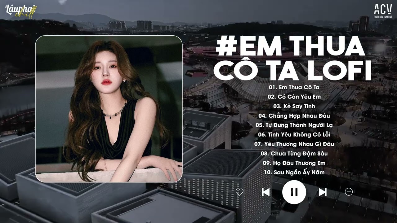 Em Thua Cô Ta, Có Còn Yêu Em, Kẻ Say Tình - Nhạc Trẻ Ca Sĩ Giấu Mặt Cover Hay Nhất