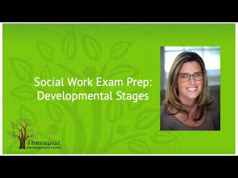 Developmental Stages - Social Work Exam Prep