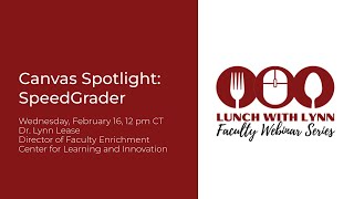 Canvas Spotlight: SpeedGrader