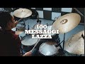 100 MESSAGGI - LAZZA - DRUM COVER