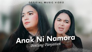 Bintang Panjaitan - Anak Ni Namora