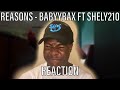 Reasons  babyyybax ft shely210 official reaction
