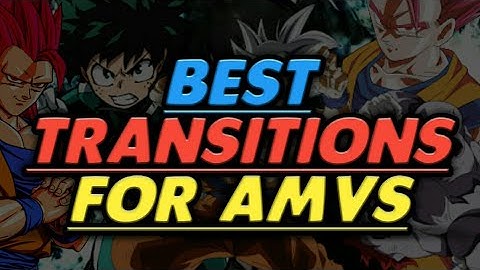 Best Transitions for Amvs in Android (PowerDirector)