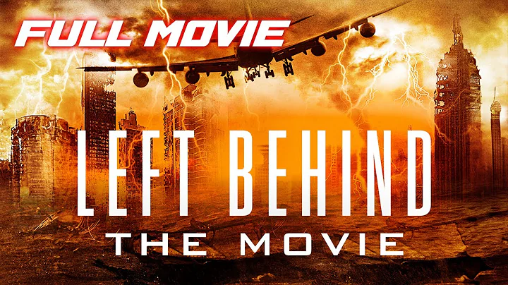 Left Behind: The Movie (2000) | Full Action Drama Movie | Kirk Cameron | Brad Johnson