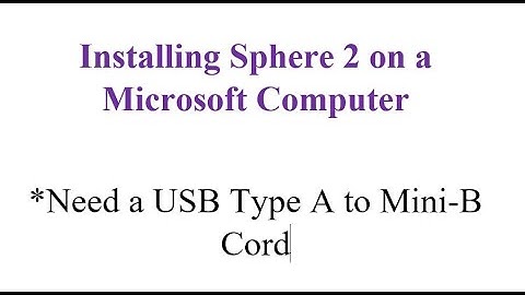 Microsoft PC and Doc  Cam Installation of Sphere 2 Software
