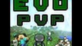 EvolutionPvP Coming soon!