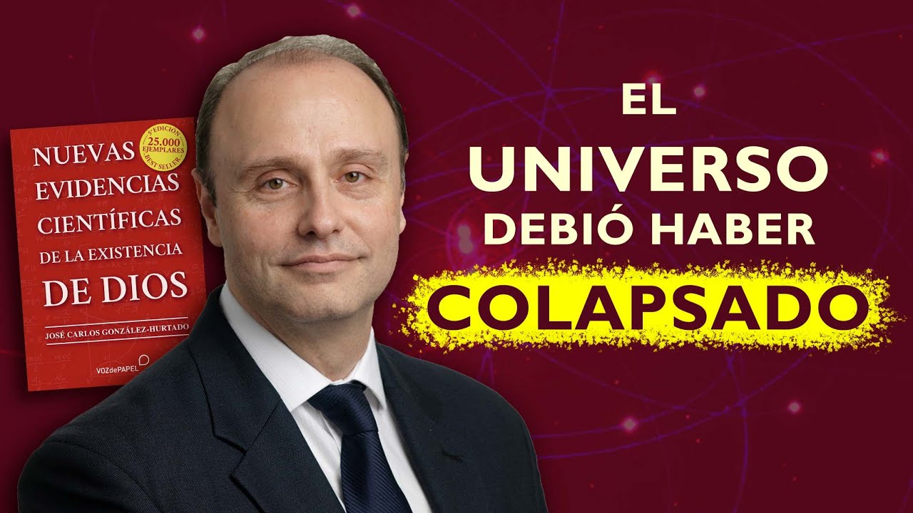 “La demostración científica de Dios no es cosa de opiniones” - D. José Carlos González-Hurtado