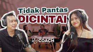 Merasa Tidak Pantas Dicintai  #podcast #mentalhealth
