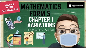 Form 5 Chapter 1.3 Combined Variation #mrsmchannel