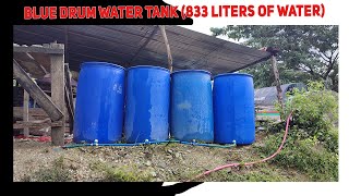 How to make Sulit na Water Tank? 4 Blue Drums 208 liters per Drum (833 Liters of Water)