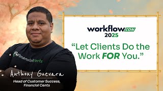 WorkflowCon 2025: Accounting Client Portal Training — Simplify Client Collaboration