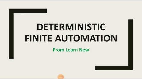 Lecture-5 Deterministic Automation in detail in one video