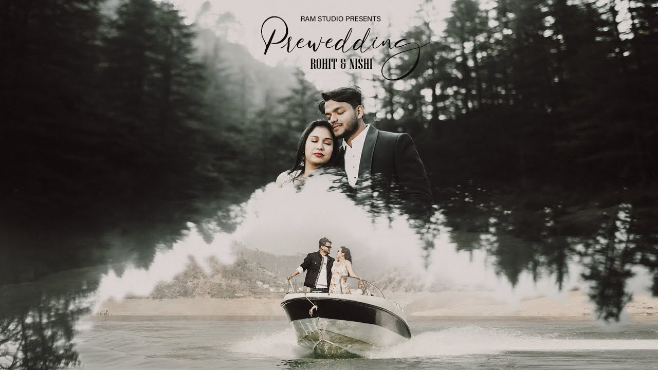 MUSSOORIE PREWEDDING | TERE PYAAR MAIN | ROHIT & NISHI | RAM STUDIO