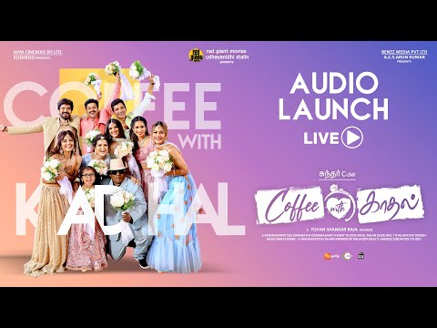 Coffee With Kadhal – Music & Trailer Launch | Sundar C | Yuvan Shankar Raja