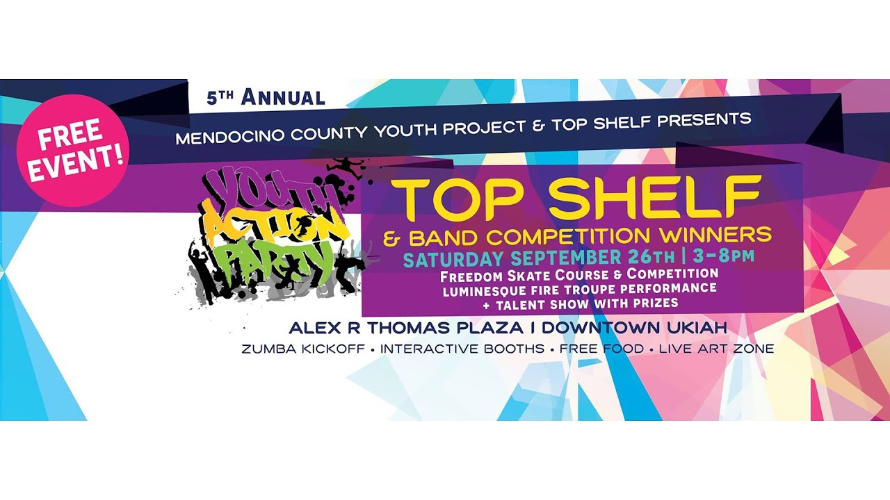 Youth Action Party Ukiah, California, September 26th, 2015 YouTube