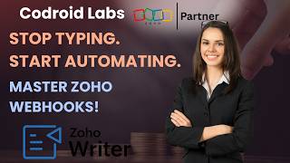 How to Automate Document Generation with Webhooks in Zoho Writer